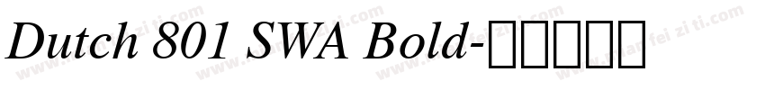 Dutch 801 SWA Bold字体转换